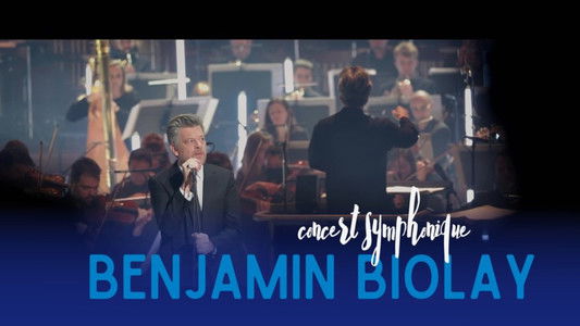 Benjamin Biolay Symphonique