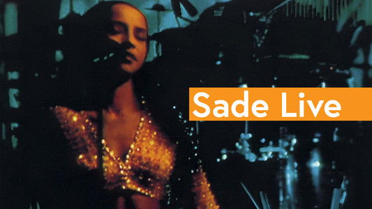 Sade: Live