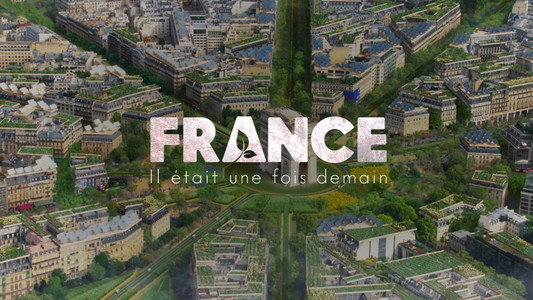France, il était une fois demain