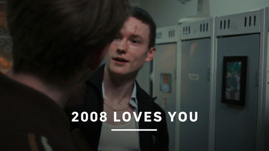 2008 Loves You