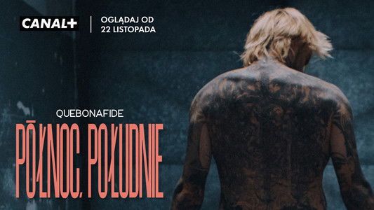 Quebonafide: Północ, Południe