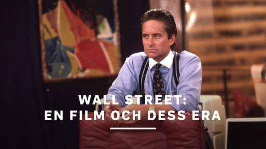 Il était une fois... « Wall Street »