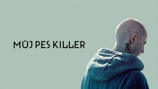 Môj pes Killer