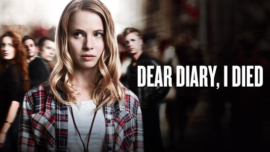 Dear Diary, I Died