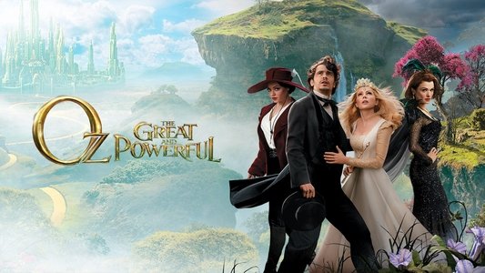 Oz the Great and Powerful