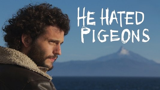 He Hated Pigeons