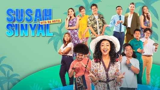 Susah Sinyal: The Series