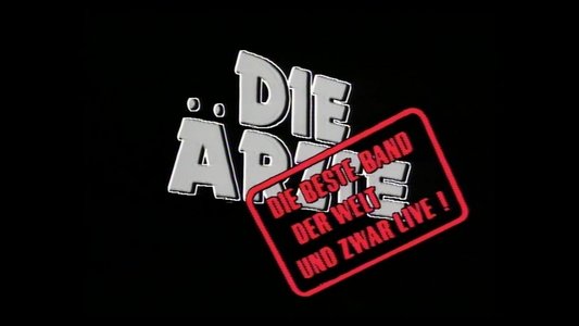 Die Ärzte: Die beste Band der Welt (...und zwar live!)
