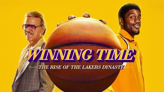 Winning Time: The Rise of the Lakers Dynasty