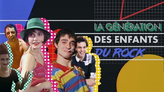 La Génération des Enfants du rock