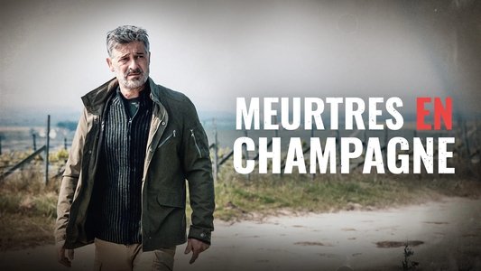 Meurtres en Champagne
