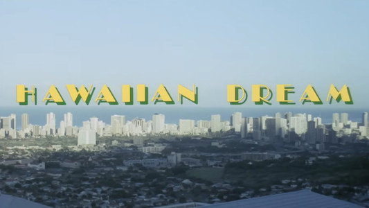ハワイアン・ドリーム