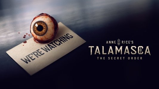 Anne Rice's Talamasca: The Secret Order