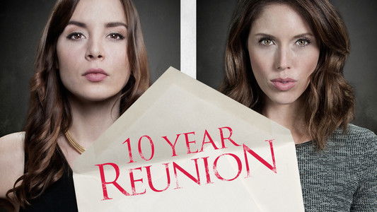 10 Year Reunion