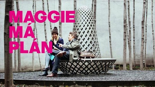 Maggie's Plan