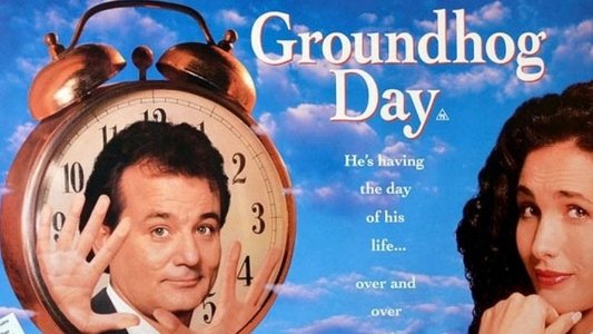 Groundhog Day