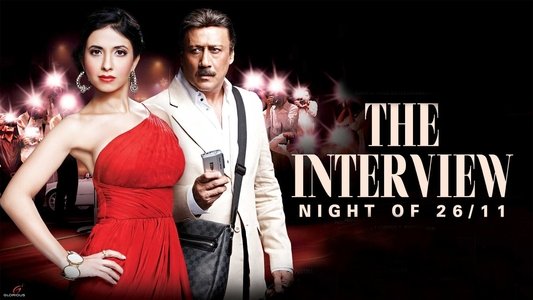 The Interview: Night of 26/11