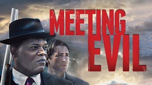 Meeting Evil
