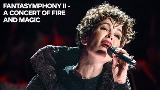 Fantasymphony II - A Concert of Fire and Magic
