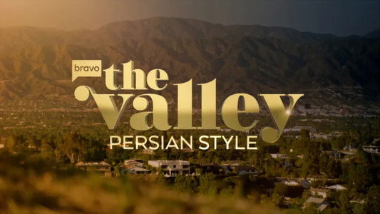 The Valley: Persian Style