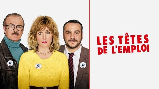 Les Têtes de l'emploi