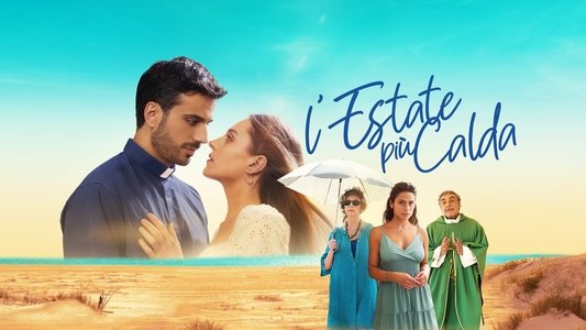 L'estate più calda