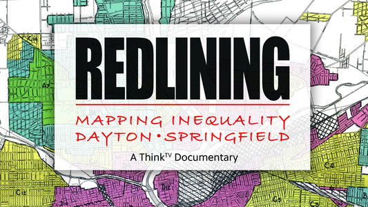 Redlining: Mapping Inequality in Dayton & Springfield
