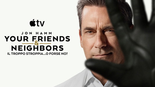 Your Friends & Neighbors