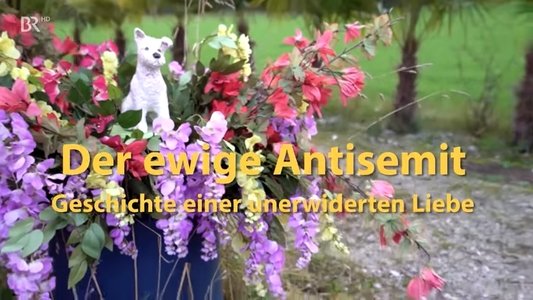 Der ewige Antisemit