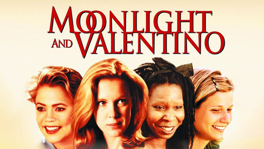 Moonlight and Valentino