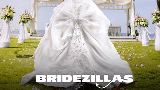 Bridezillas