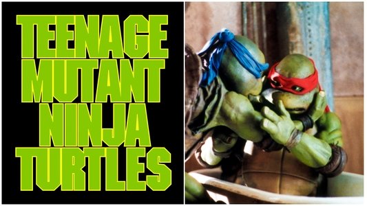 Teenage Mutant Ninja Turtles