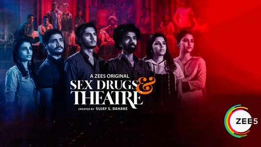 Sex Drugs & Theatre