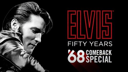 Elvis: '68 Comeback Special: 50th Anniversary Edition