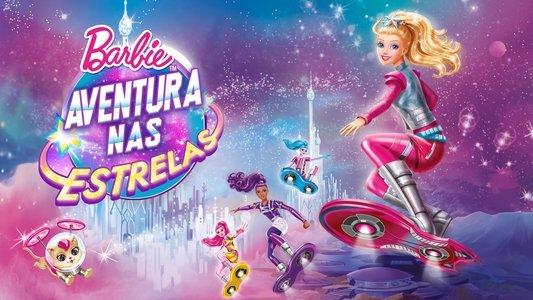 Barbie: Star Light Adventure