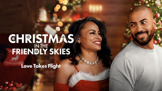 Christmas in the Friendly Skies
