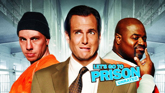 Let's Go to Prison