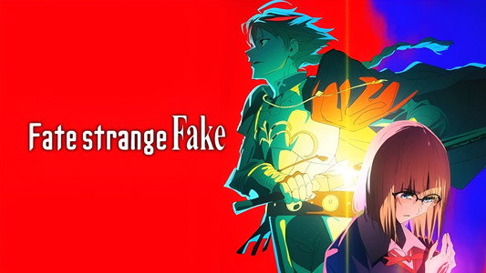 Fate/strange Fake