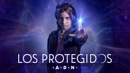 Los protegidos: A.D.N.