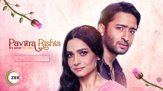 Pavitra Rishta - It's Never Too Late