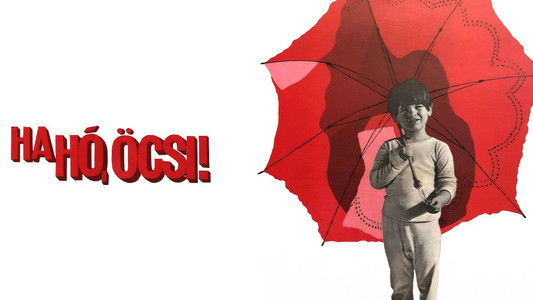 Hahó, Öcsi!