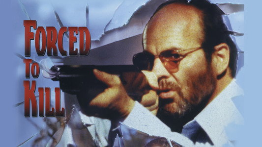 Forced to Kill