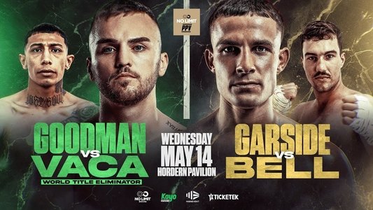 Sam Goodman vs. Cesar Vaca Espinoza