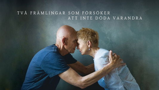 Two Strangers Trying Not to Kill Each Other