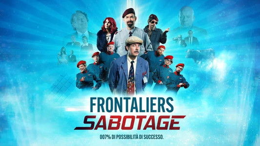 Frontaliers Sabotage