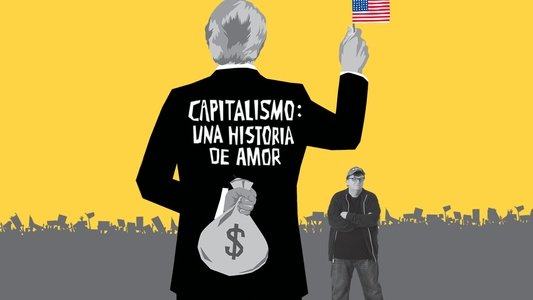 Capitalism: A Love Story