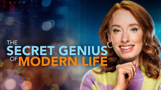 The Secret Genius of Modern Life