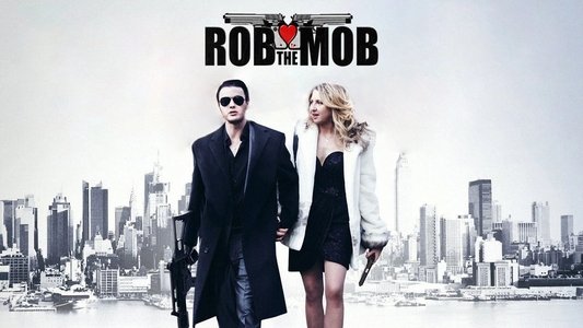 Rob the Mob