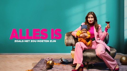 Alles is zoals het zou moeten zijn
