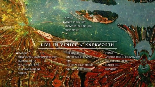 Pink Floyd - The Later Years: Venice Concert 1989 & Knebworth Concert 1990